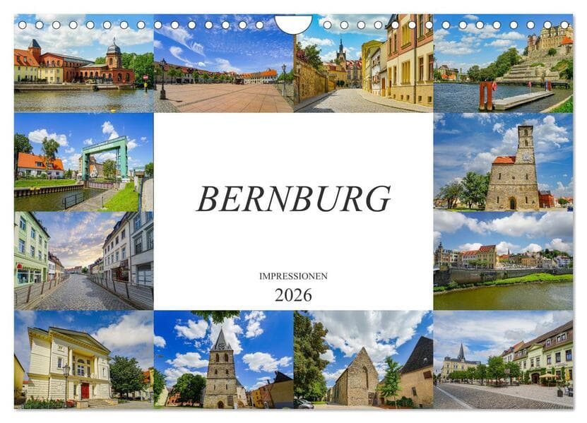 Bernburg Impressionen (Wandkalender 2026 DIN A4 quer), CALVENDO Monatskalender