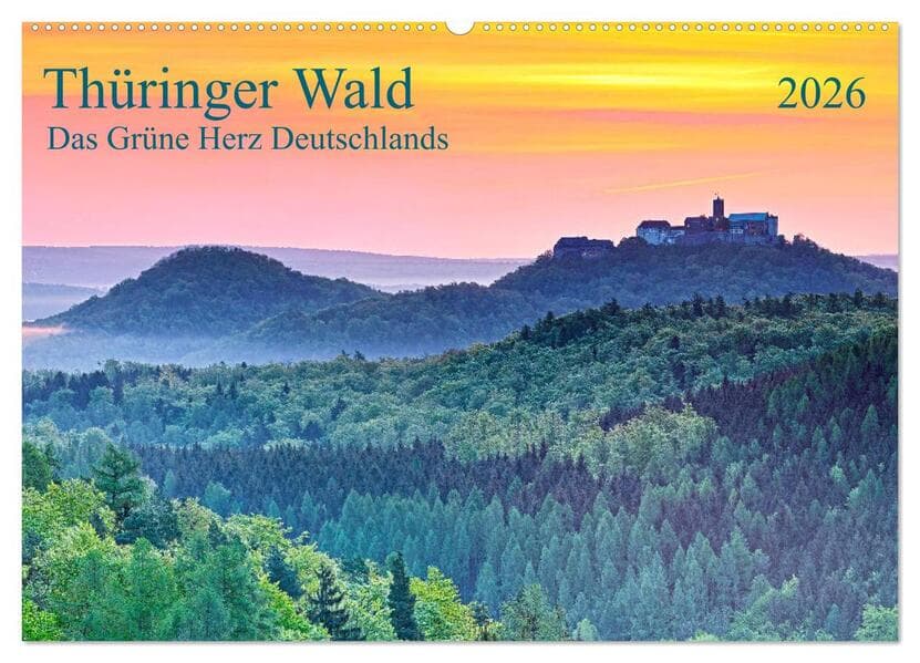 Thüringer Wald Das Grüne Herz Deutschlands (Wandkalender 2026 DIN A2 quer), CALVENDO Monatskalender