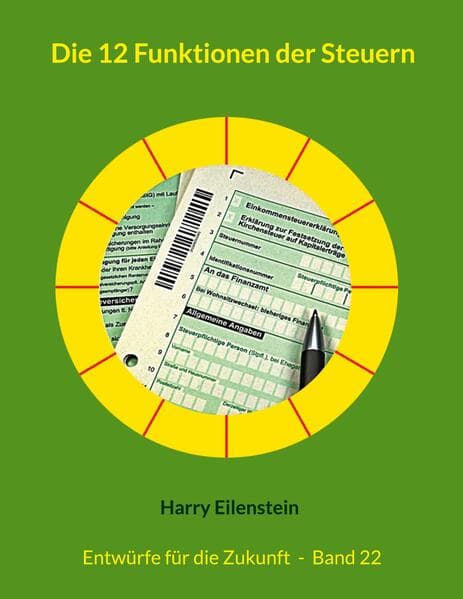 Die 12 Funktionen der Steuern
