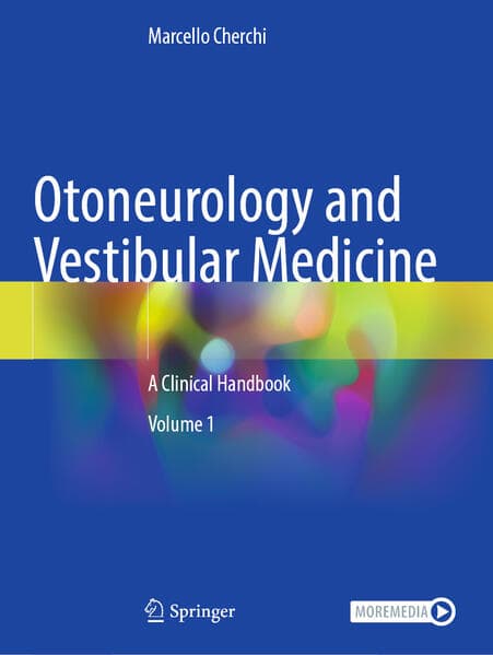 Otoneurology and Vestibular Medicine