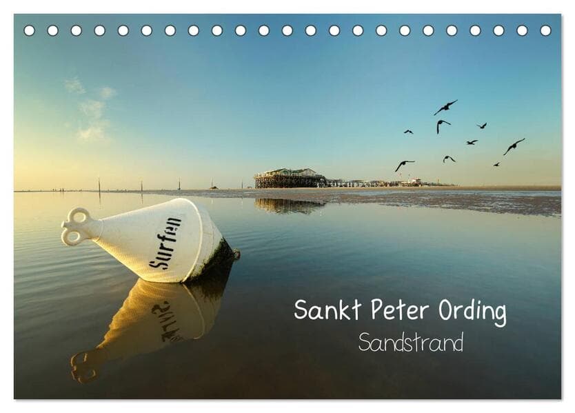Sankt Peter Ording Sandstrand (Tischkalender 2026 DIN A5 quer), CALVENDO Monatskalender
