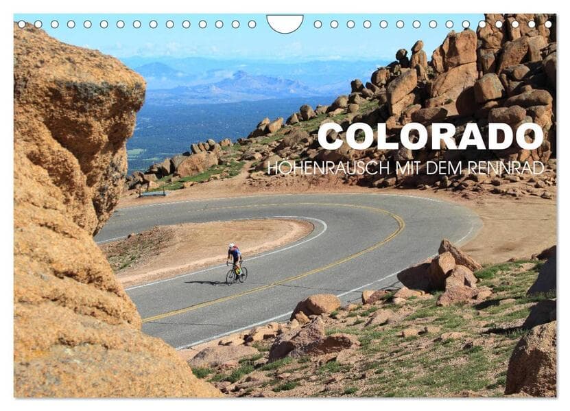 Colorado - Höhenrausch mit dem Rennrad (Wandkalender 2026 DIN A4 quer), CALVENDO Monatskalender