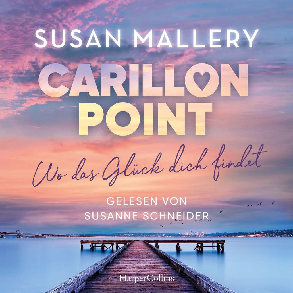 Carillon Point Wo das Glück dich findet