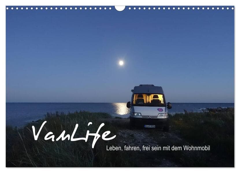 Vanlife - Leben, fahren, frei sein mit dem Wohnmobil (Wandkalender 2026 DIN A3 quer), CALVENDO Monatskalender