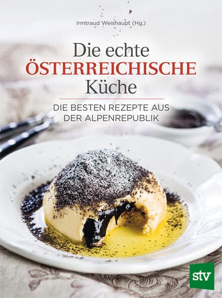 Die echte österreichische Küche