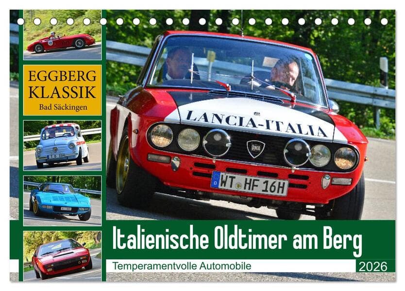 Italienische Oldtimer am Berg (Tischkalender 2026 DIN A5 quer), CALVENDO Monatskalender