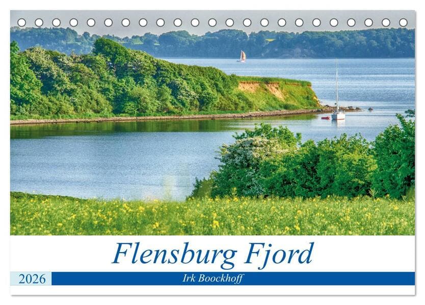 Flensburg Fjord (Tischkalender 2026 DIN A5 quer), CALVENDO Monatskalender