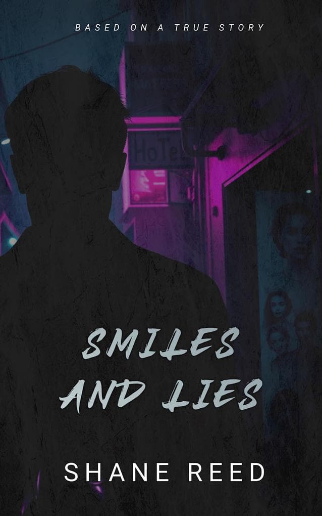 Smiles and Lies (True Crime)