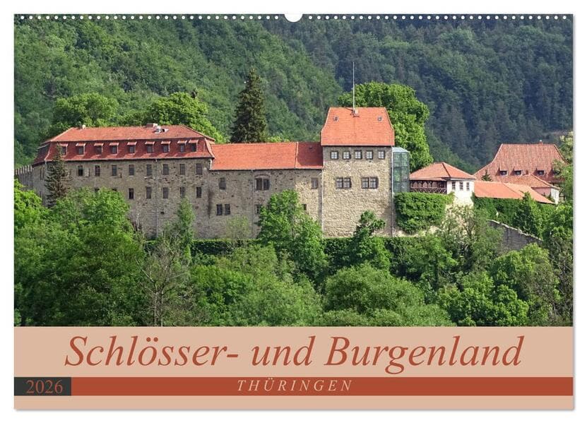 Schlösser- und Burgenland Thüringen (Wandkalender 2026 DIN A2 quer), CALVENDO Monatskalender