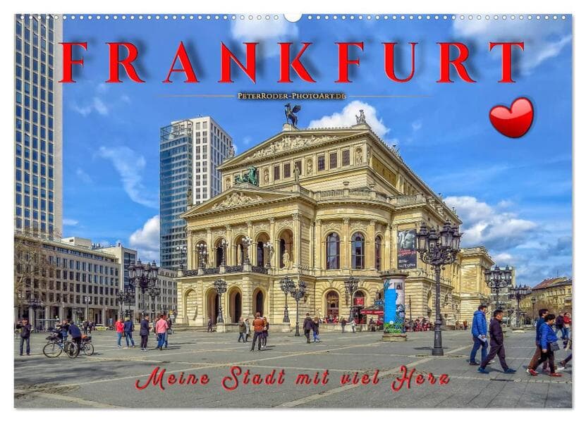 Frankfurt - meine Stadt mit viel Herz (Wandkalender 2026 DIN A2 quer), CALVENDO Monatskalender
