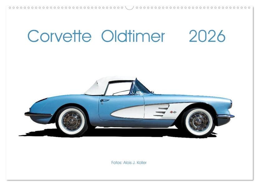 Corvette Oldtimer 2026 (Wandkalender 2026 DIN A2 quer), CALVENDO Monatskalender