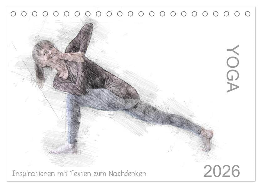 YOGA Inspirationen mit Texten zum Nachdenken (Tischkalender 2026 DIN A5 quer), CALVENDO Monatskalender