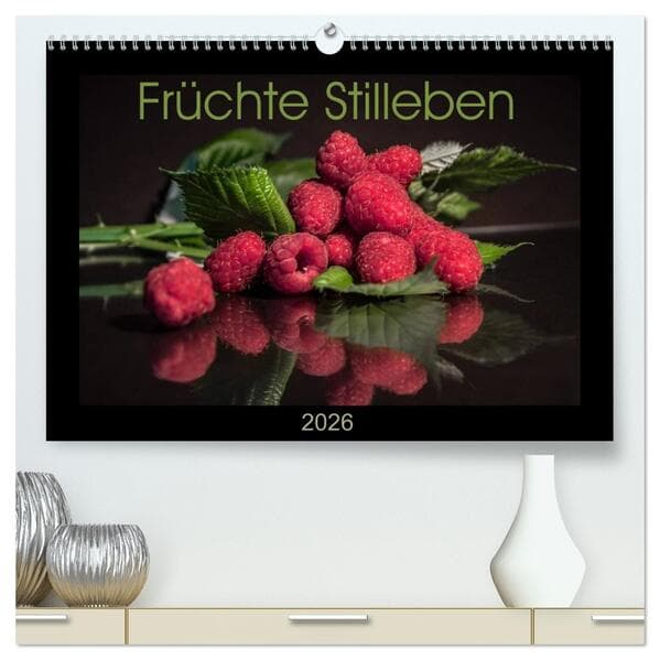 Früchte Stilleben (hochwertiger Premium Wandkalender 2026 DIN A2 quer), Kunstdruck in Hochglanz
