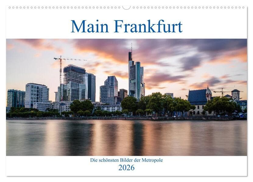 Main Frankfurt (Wandkalender 2026 DIN A2 quer), CALVENDO Monatskalender