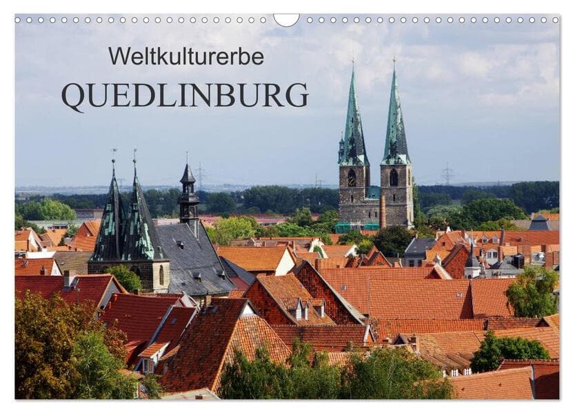 Weltkulturerbe Quedlinburg (Wandkalender 2026 DIN A3 quer), CALVENDO Monatskalender