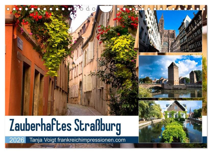 Zauberhaftes Straßburg (Wandkalender 2026 DIN A4 quer), CALVENDO Monatskalender