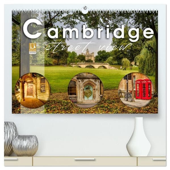 Cambridge street view (hochwertiger Premium Wandkalender 2026 DIN A2 quer), Kunstdruck in Hochglanz