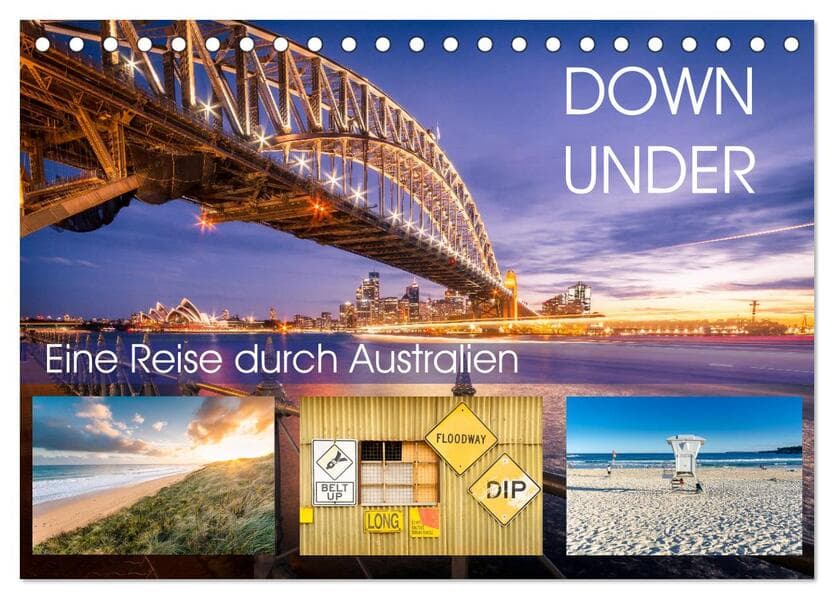 Down Under - Eine Reise durch Australien (Tischkalender 2026 DIN A5 quer), CALVENDO Monatskalender