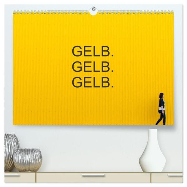 Gelb. Gelb. Gelb. (hochwertiger Premium Wandkalender 2026 DIN A2 quer), Kunstdruck in Hochglanz