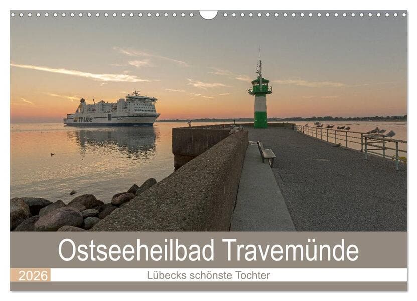 Ostseeheilbad Travemünde - Lübecks schönste Tochter (Wandkalender 2026 DIN A3 quer), CALVENDO Monatskalender