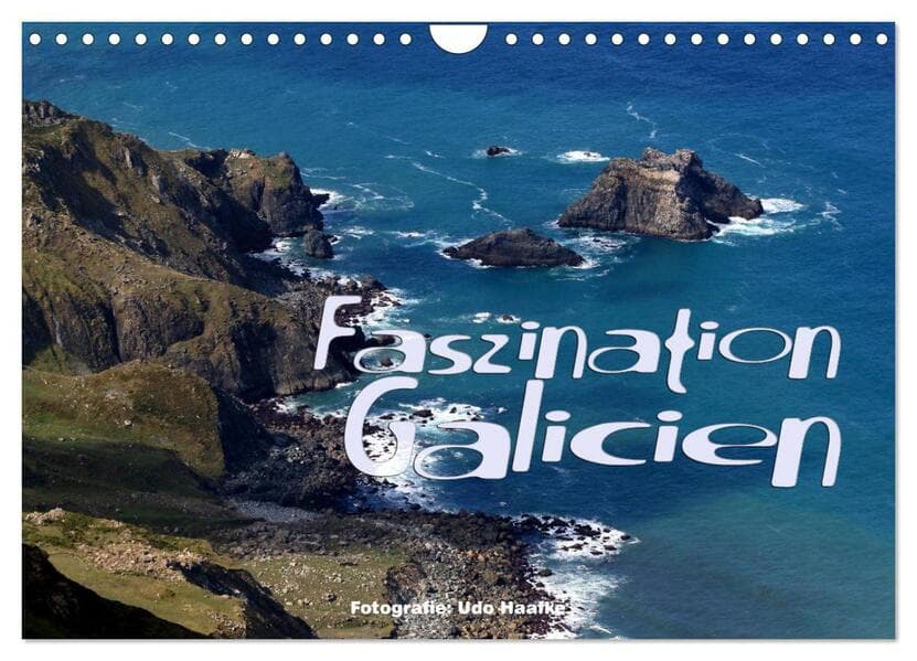 Faszination Galicien 2026 (Wandkalender 2026 DIN A4 quer), CALVENDO Monatskalender