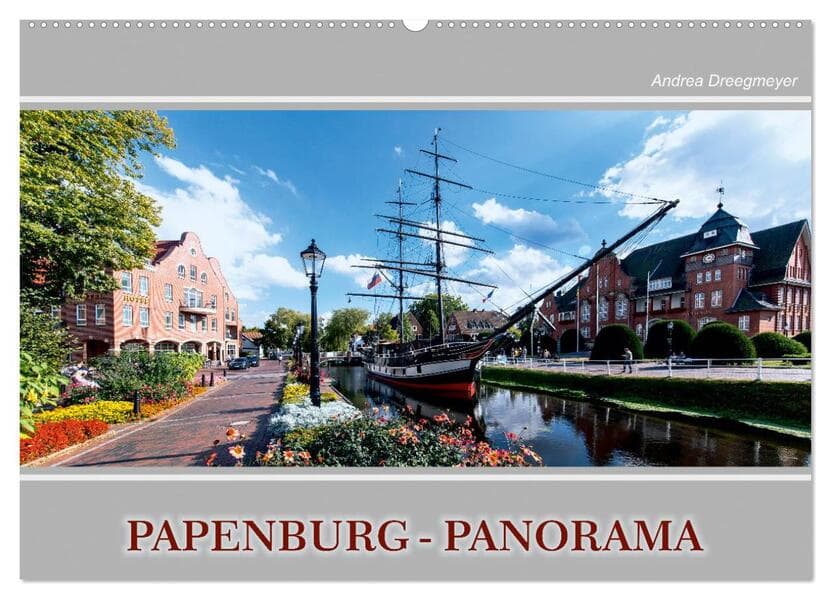 Papenburg-Panorama (Wandkalender 2026 DIN A2 quer), CALVENDO Monatskalender