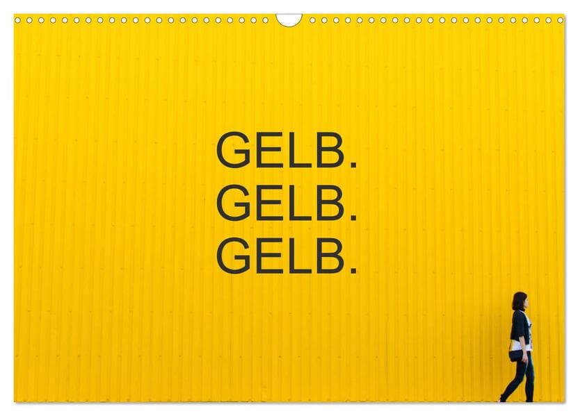 Gelb. Gelb. Gelb. (Wandkalender 2026 DIN A3 quer), CALVENDO Monatskalender