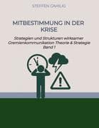 Mitbestimmung in der Krise