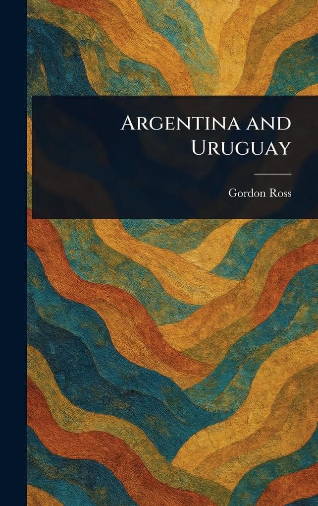 Argentina and Uruguay
