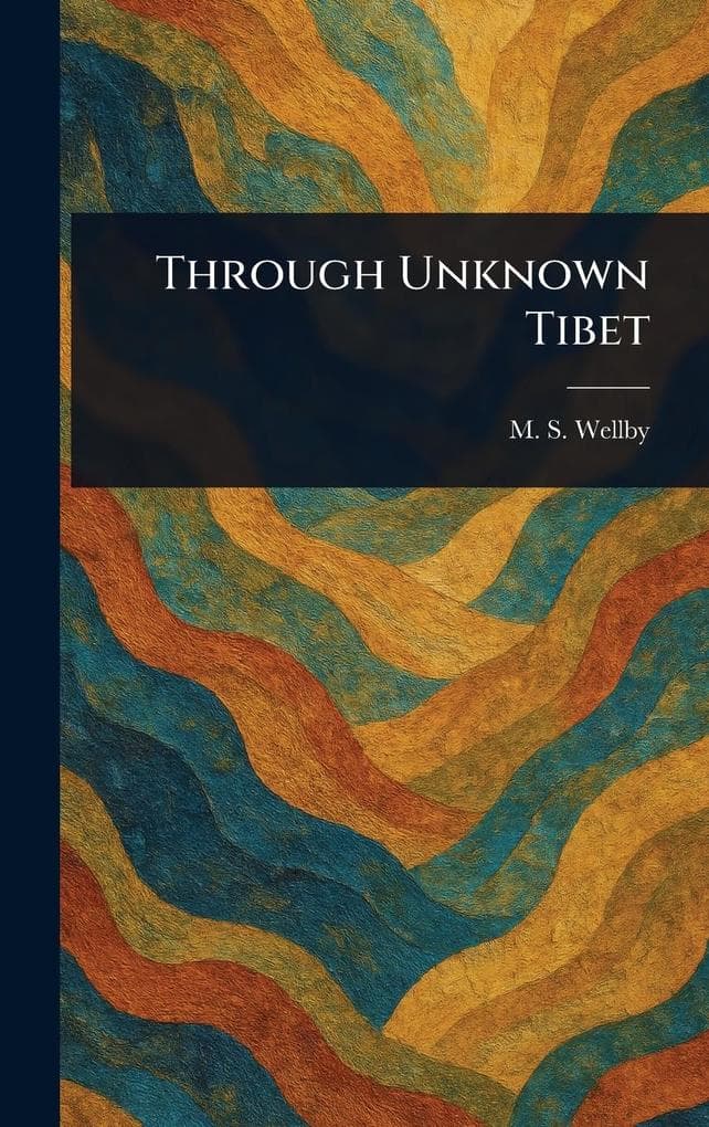 Through Unknown Tibet