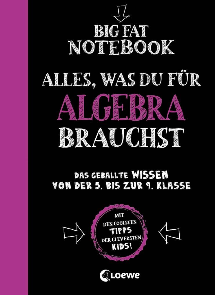 Big Fat Notebook - Alles, was du für Algebra brauchst