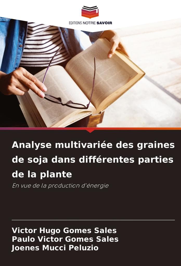 Analyse multivariée des graines de soja dans différentes parties de la plante