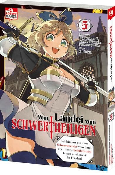Vom Landei zum Schwertheiligen - Ich bin nur ein alter Schwertmeister vom Land, aber meine Schülerinnen lassen mich nicht in Frieden! 05