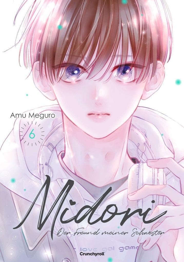 Midori - Der Freund meiner Schwester - Band 6