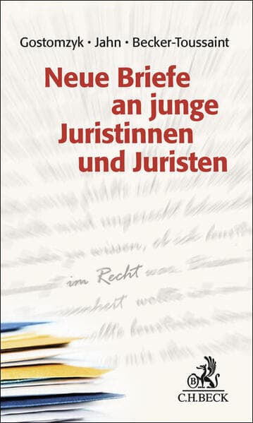 Neue Briefe an junge Juristinnen und Juristen