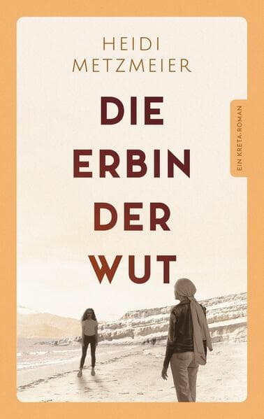 Die Erbin der Wut
