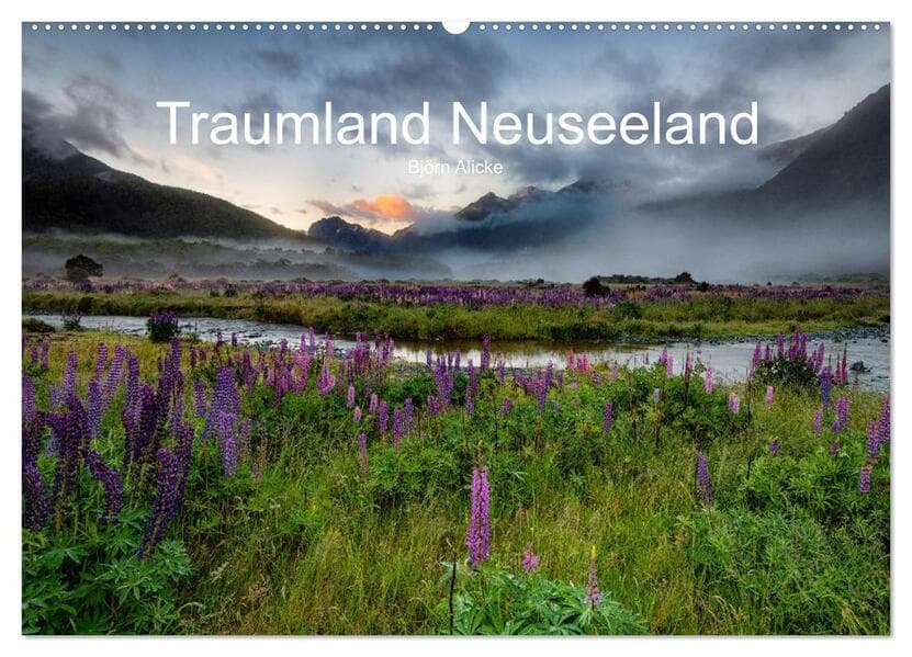 Traumland Neuseeland (Wandkalender 2026 DIN A2 quer), CALVENDO Monatskalender