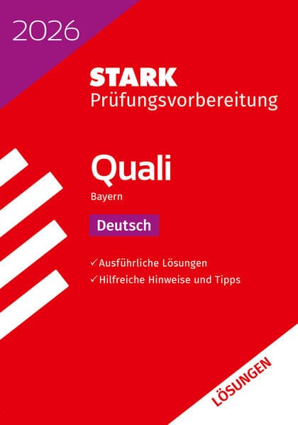 STARK Lösungen zu Deutsch 9. Klasse - Quali Mittelschule 2026 Bayern - Prüfungsvorbereitung