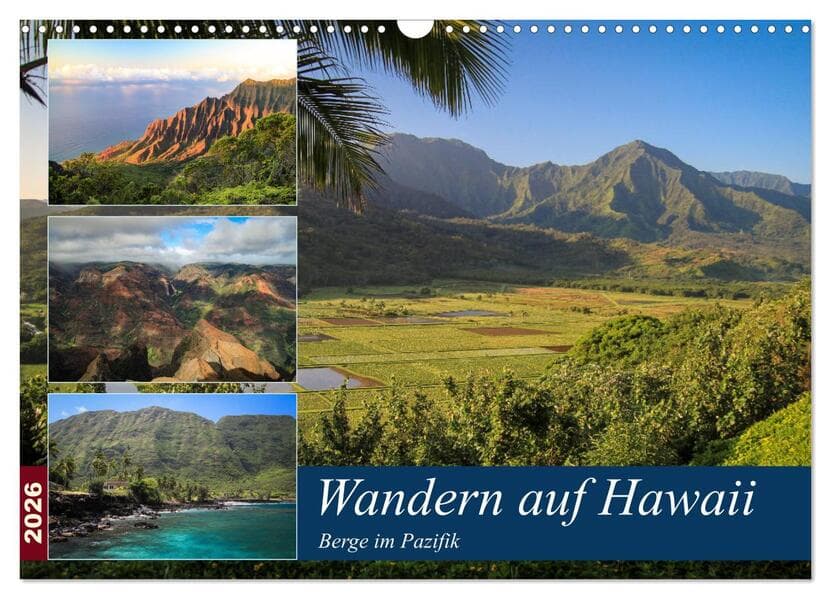 Wandern auf Hawaii - Berge im Pazifik (Wandkalender 2026 DIN A3 quer), CALVENDO Monatskalender
