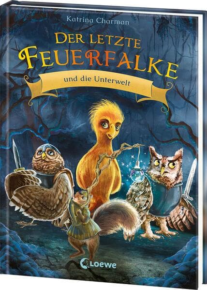 Der letzte Feuerfalke und die Unterwelt (Band 11)