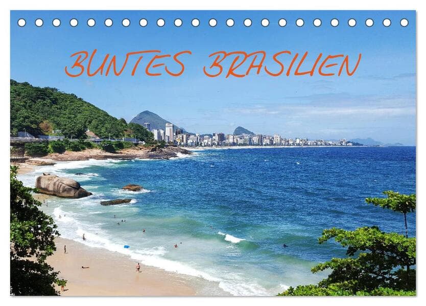 Buntes Brasilien (Tischkalender 2026 DIN A5 quer), CALVENDO Monatskalender