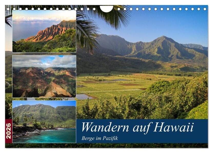 Wandern auf Hawaii - Berge im Pazifik (Wandkalender 2026 DIN A4 quer), CALVENDO Monatskalender