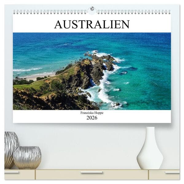 Australien (hochwertiger Premium Wandkalender 2026 DIN A2 quer), Kunstdruck in Hochglanz