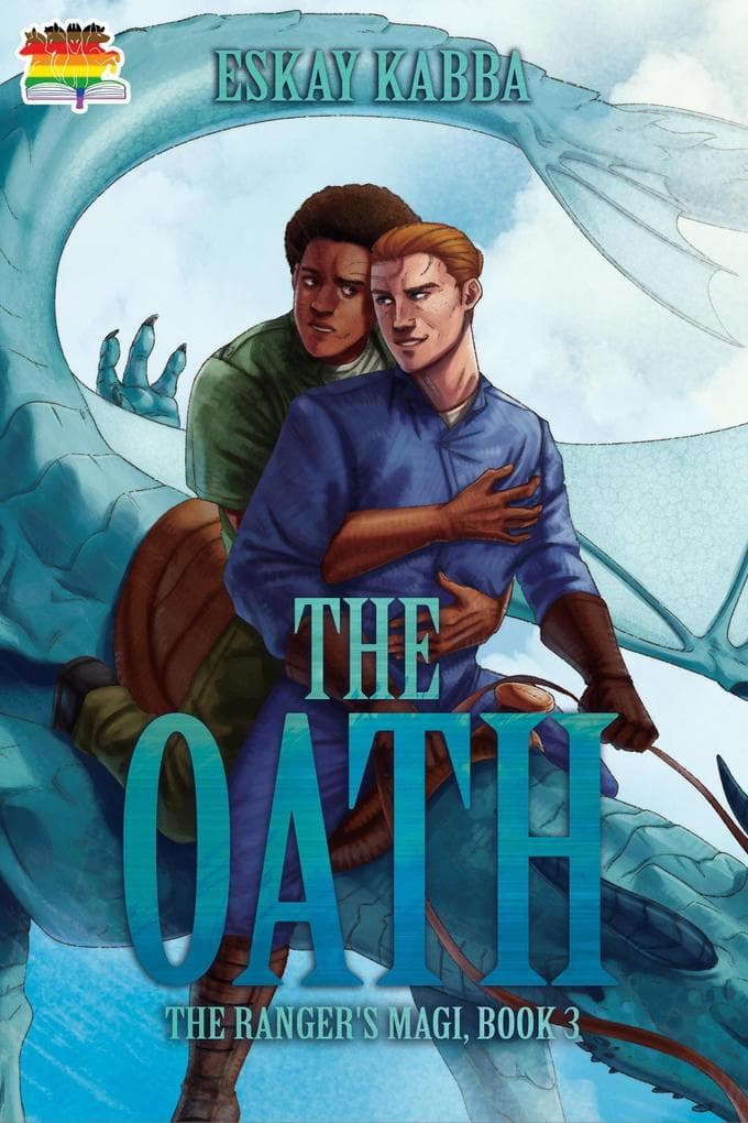 The Oath (The Ranger's Magi, #3)