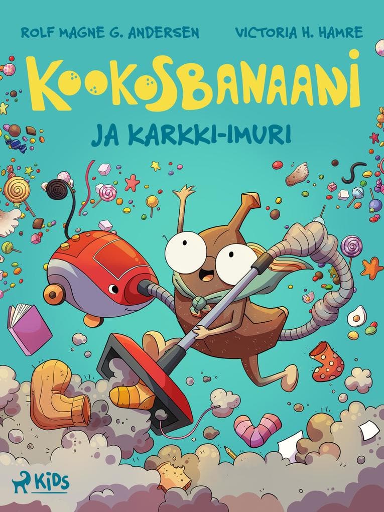Kookosbanaani ja karkki-imuri