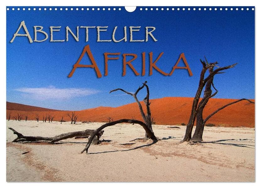 Abenteuer Afrika (Wandkalender 2026 DIN A3 quer), CALVENDO Monatskalender