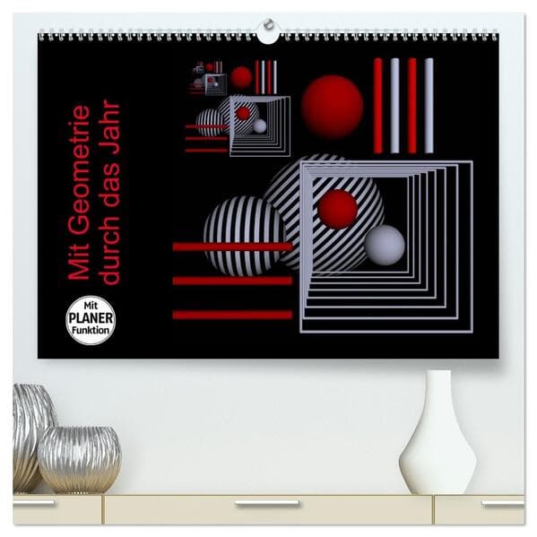 Mit Geometrie durch das Jahr (hochwertiger Premium Wandkalender 2026 DIN A2 quer), Kunstdruck in Hochglanz