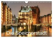 Die Speicherstadt (Wandkalender 2026 DIN A4 quer), CALVENDO Monatskalender