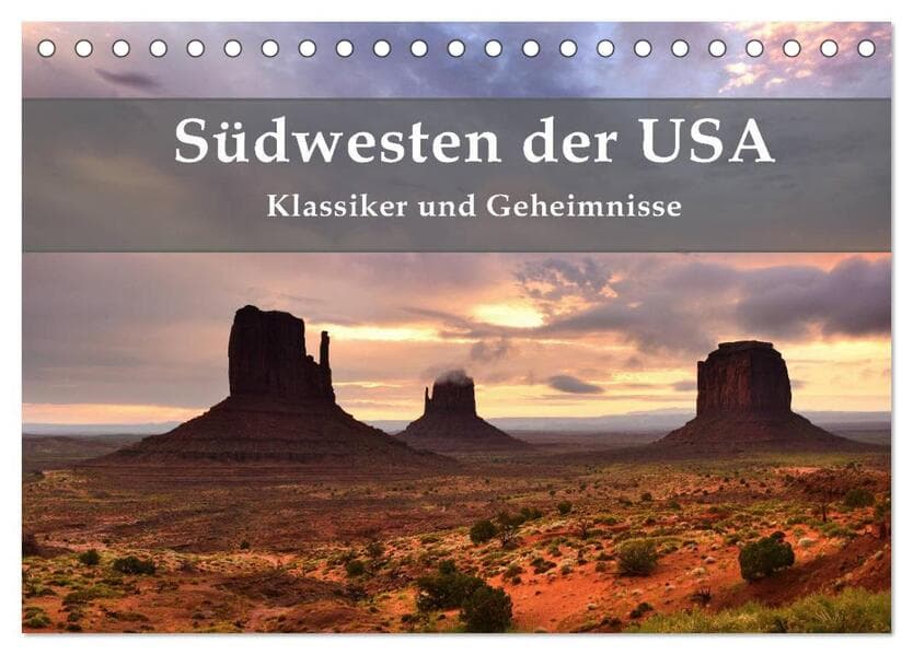 Südwesten der USA - Klassiker und Geheimnisse (Tischkalender 2026 DIN A5 quer), CALVENDO Monatskalen