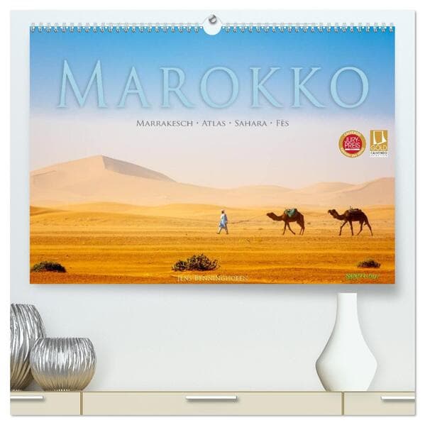 Marokko: Marrakesch, Atlas, Sahara, Fès (hochwertiger Premium Wandkalender 2026 DIN A2 quer), Kunstd